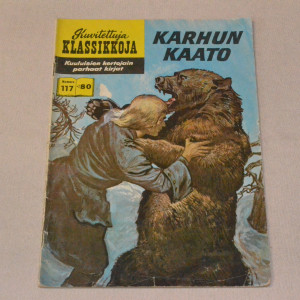 Kuvitettuja klassikkoja 117 Karhun kaato